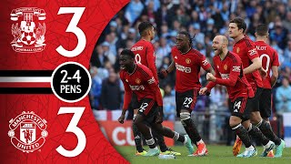 United Reach FA Cup Final  Coventry 33 Man Utd 24 Pens  Match Recap [upl. by Moraj111]