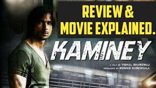 Kaminey movie review  Kaminey Movie Explained The Cinema Mine [upl. by Perrins]