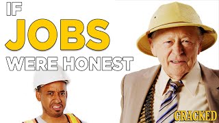 If Jobs Were Honest  Honest Ads [upl. by Arval547]