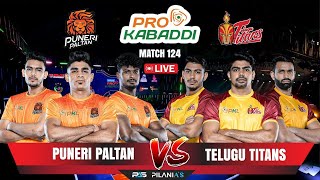 🔴 Live Puneri Paltan vs Telugu Titans  PUN VS TEL LIVE  PKL Live Match Today – PKL 2024 [upl. by Nnyrb]