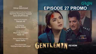 Gentlemen Episode 27 New Promo  Green Entertainment  Yumna Zaidi  Review amp Story [upl. by Yemerej581]