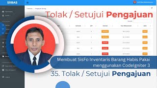 35 Membuat SisFo Inventaris Barang Habis Pakai  Tolak atau Setujui Pengajuan [upl. by Eniksre290]