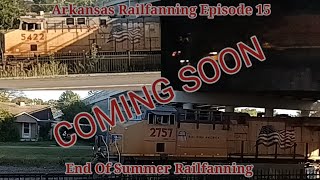 Arkansas Railfanning Episode 15 Trailer [upl. by Aisital5]