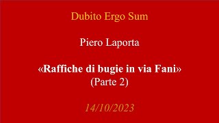 Piero Laporta quotRaffiche di bugie in via Fani  Parte seconda [upl. by Iila]