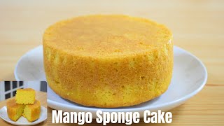 Mango Sponge Cake  Mango Cake  Easy Mango Sponge Cake Recipe  Manjaris Recipe [upl. by Esli103]