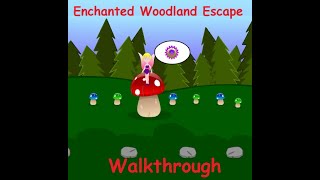 Walkthrough Enchanted Woodland Escape [upl. by Popper332]