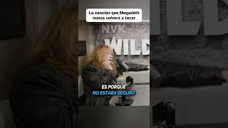 La Canción que Megadeth NUNCA volverá a Tocar [upl. by Ayoted]