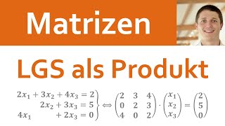 📘 Matrizen 11  Lineares Gleichungssystem LGS und Matrixprodukt [upl. by Erehpotsirhc]