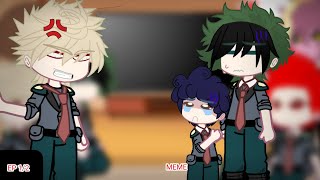 MHA1A classe react Meme Bakugou Gacha [upl. by Noella126]