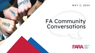 FA Community Conversations  May 2 2024 [upl. by Trebreh]