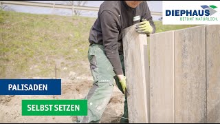 LISCO Palisaden selber setzen  DIYAnleitung von DIEPHAUS [upl. by Accem]