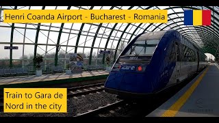 Airport Train Regio Calatori Gara De Nord  Henri Coanda Otopeni  trenul de la Otopeni  2021 [upl. by Aelram527]