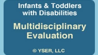 Infants amp Toddlers Multidisciplinary Evaluation [upl. by Summer]