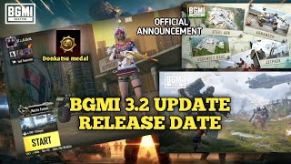 Bgmi 32 Update Release Date  Official Announcement and Donkatsu medal bgmi pubg bgminewupdate [upl. by Johen]