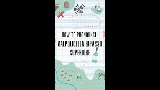 Pronunciation time Valpolicella Ripasso Superiore [upl. by Nations4]