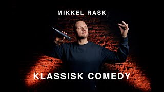 Mikkel Rask  Klassisk Comedy hele showet [upl. by Vasta]