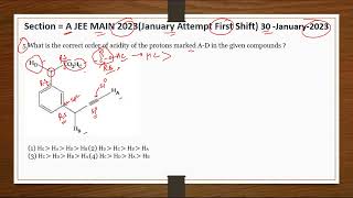 Section  A jeemain 202330 January Shift 1 What is the correct order of acidity of the protons [upl. by Atrebla]