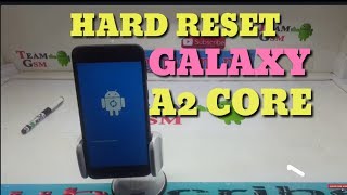 HARD RESET samsung galaxy A2 CORE  Format [upl. by Vasos]