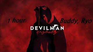 1 HOUR  Buddy Ryo  Devilman Crybaby ost [upl. by Nichola]