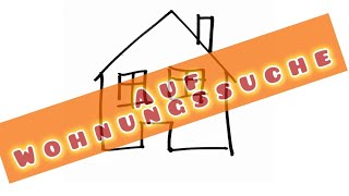 Auf Wohnungssuche [upl. by Eahsat]