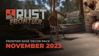 Rust  Frontier Base Decor Pack [upl. by Mannuela]