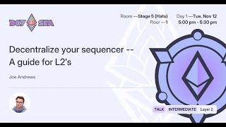 Decentralize your sequencer  A guide for L2’s [upl. by Enal]