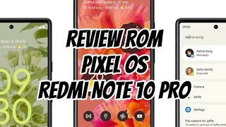 Pixel OS Review  Redmi note 10 pro review [upl. by Seif]