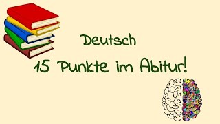 So erreichst DU 15 PUNKTE in der MÜNDLICHEN Prüfung im Abitur in Deutsch Deutsch Abi 2022 [upl. by Salamone]