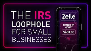 Loophole around 600 IRS reporting law Zelle [upl. by Housen]