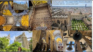 Seville cathedral Andalusia the largest Gothic Cathedral and the largest church of Spain Giralda [upl. by Kannav]