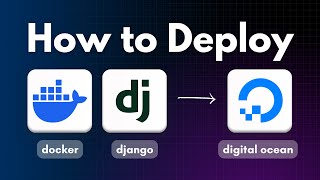 Deploy Django with Docker to DigitalOcean  Easy Server Setup [upl. by Matland636]