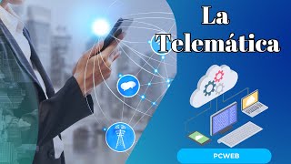 La Telemática Convergencia de Telecomunicaciones e Informática [upl. by Llebpmac]