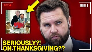 JD Vance LOSES ALL CONTROL With INSANE Thanksgiving Post [upl. by Assirec]