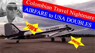 Colombian Travel Nightmare Retire in Colombia Live in Colombia [upl. by Chadd]