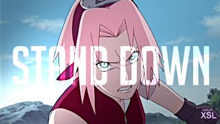 Sakura Haruno「AMV」Stand Down [upl. by Atims230]