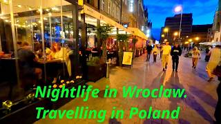 Nightlife in Wroclaw Travelling in Poland Part 25 of 30 [upl. by Timi]