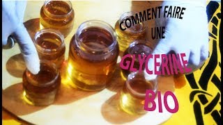 TUTTO COMMENT FAIRE LA GLYCERINE VEGETALE BIO A LA MAISON [upl. by Attenod]