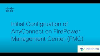AnyConnect Remote Access VPN on FTD with FMC [upl. by Enyrhtac]