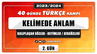 11 KELİMEDE ANLAM  KALIPLAŞAN SÖZLER  DEYİMLER ATASÖZLERİ  PARAGRAF KAMPI  Önder Hoca [upl. by Ainitsirk]