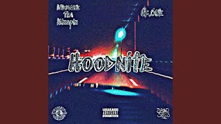 Hoodnite feat GCue [upl. by Sum]