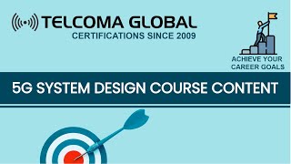 5G System Design Course Content TELCOMA Training and Certifications [upl. by Shadow]