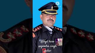 Kargil hero yogendra singh yadav army viral shorts [upl. by Aime]