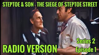 Steptoe amp Son  The Siege Of Steptoe Street Radio Version [upl. by As518]