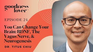 Regrowing Your Brain BDNF The Vagus Nerve amp Neurogenesis  Dr Titus Chiu [upl. by Slade]