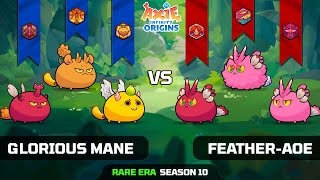 GLORIOUS MANE vs FEATHERAOE  SEASON 10  AXIE INFINITY ORIGINS [upl. by Noir]