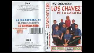 LOS CHAVEZ DE LA GOMERA Llorare [upl. by Kaete879]