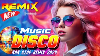 Best Disco Remix Songs 🎶️Top 100 In English 2024 ️🎼️ Eurodisco 80s 90s Disco Nostalgia 2024🎵️🎤 [upl. by Poliard]