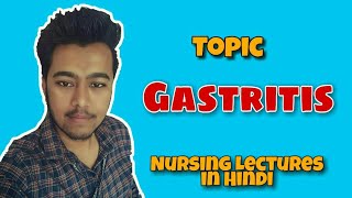 Gastritis Causes Symptoms  Pathology  Home Remedies  Treatment Nursing Lecture in Hindi MSN 1 [upl. by Gristede]