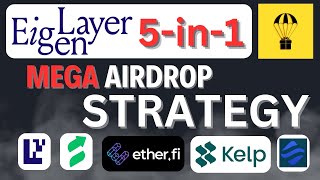 5in1 EigenLayer ➿ Restaking Strategy  Swell Ether fi Kelpdao staderlabs Renzo Airdrop 2024 [upl. by Chastain141]