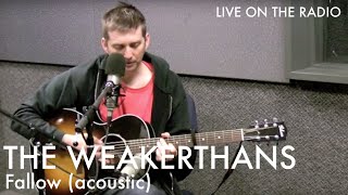 The Weakerthans  Fallow acoustic [upl. by Craddock]